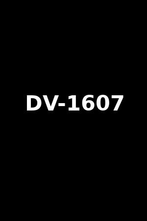 DV-1607