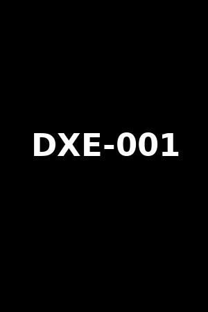 DXE-001