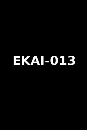 EKAI-013
