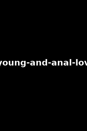 elegant-young-and-anal-loving-vol.2
