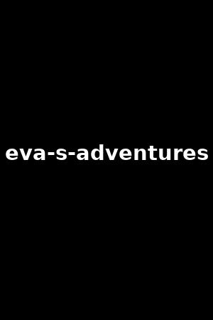 eva-s-adventures