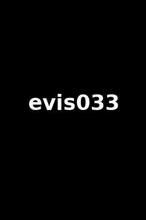 evis033