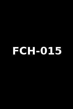 FCH-015