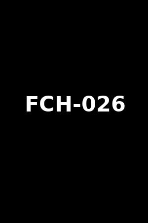 FCH-026