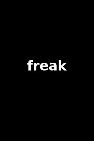 freak