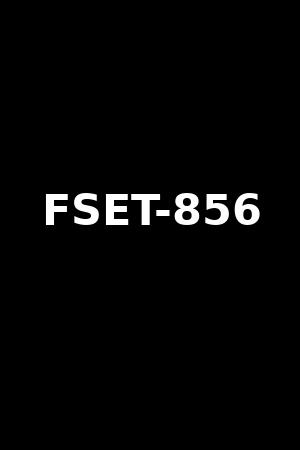 FSET-856