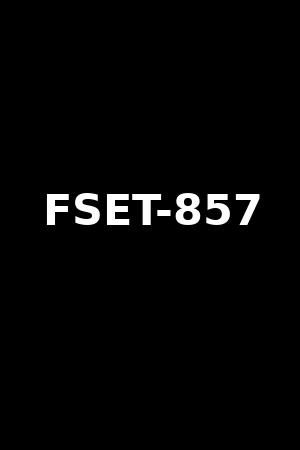 FSET-857