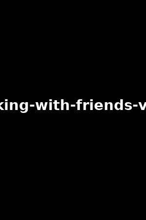 fucking-with-friends-vol.9