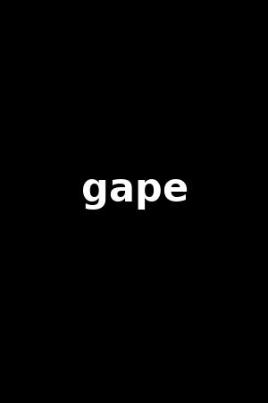 gape