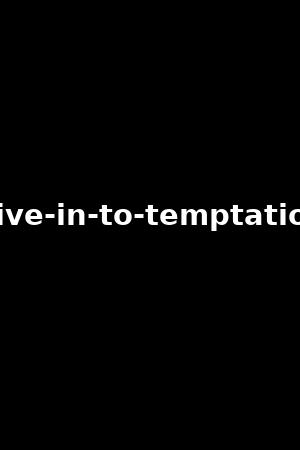 give-in-to-temptation