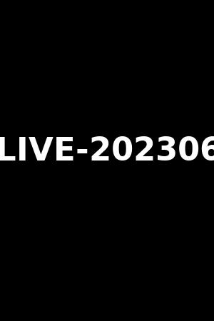 GMELIVE-20230624-1