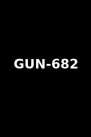 GUN-682
