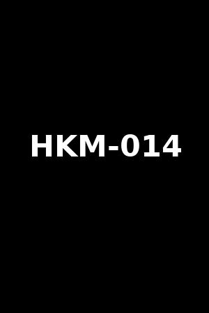HKM-014
