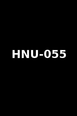 HNU-055