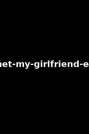 how-i-met-my-girlfriend-elsa-jean