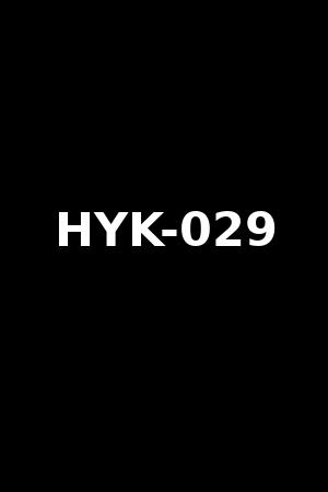 HYK-029