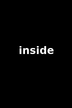 inside