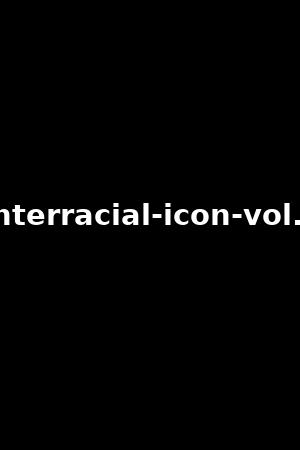 interracial-icon-vol.6