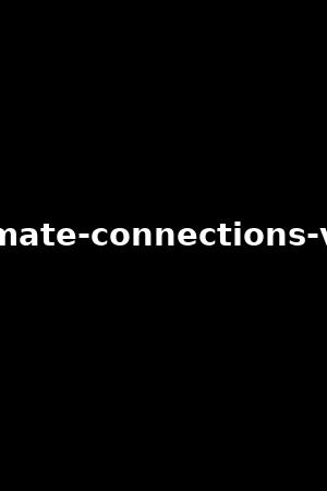 intimate-connections-vol.7