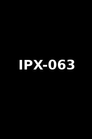 IPX-063