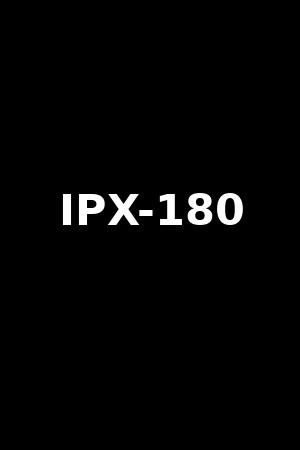 IPX-180