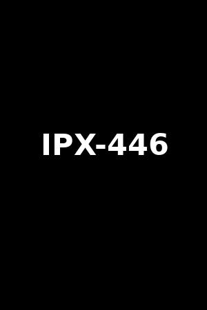 IPX-446