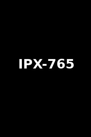 IPX-765