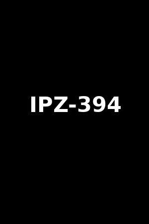 IPZ-394