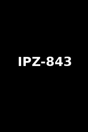 IPZ-843