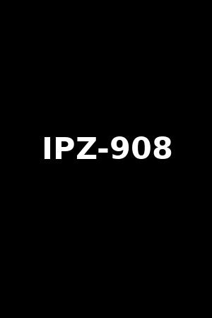 IPZ-908