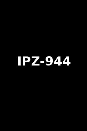 IPZ-944