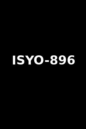 ISYO-896