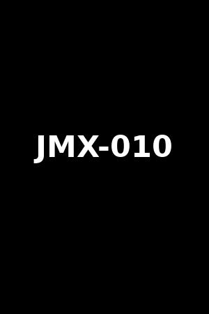 JMX-010