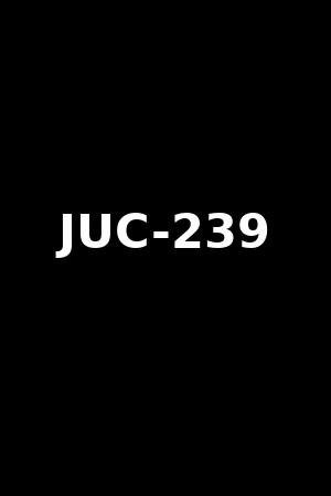 JUC-239