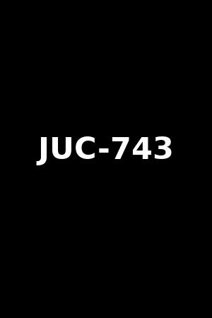 JUC-743