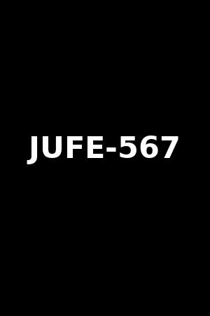 JUFE-567