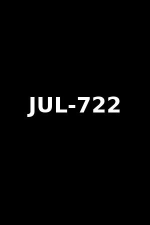 JUL-722