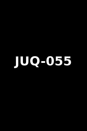 JUQ-055