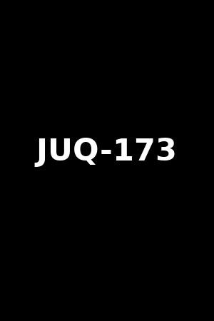 JUQ-173
