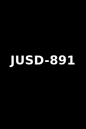 JUSD-891