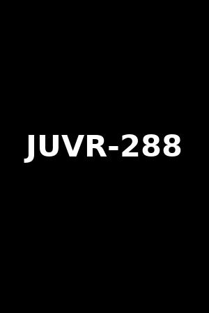 JUVR-288