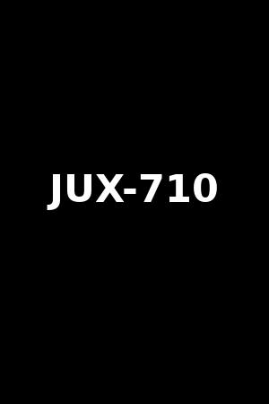 JUX-710