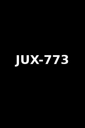 JUX-773