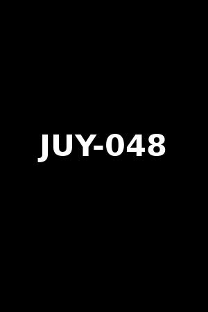 JUY-048