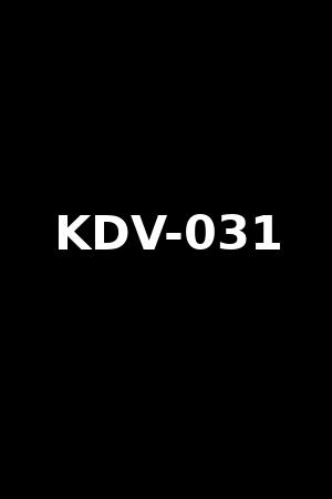 KDV-031