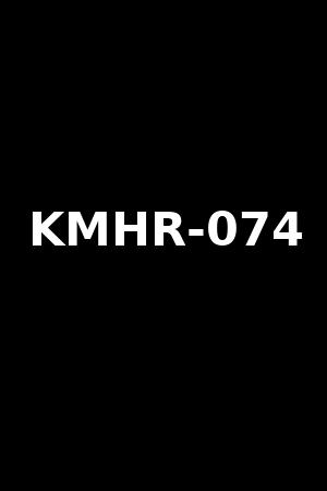 KMHR-074