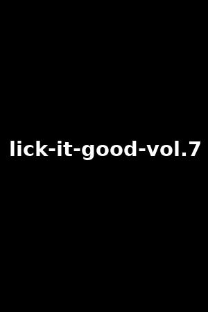 lick-it-good-vol.7