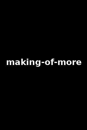 making-of-more
