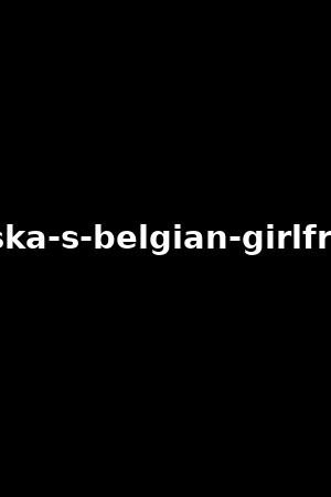 mariska-s-belgian-girlfriends