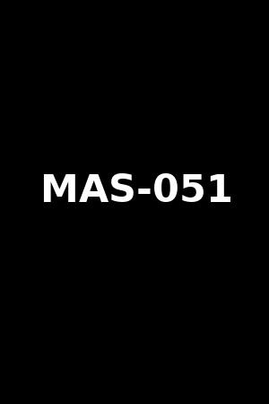 MAS-051